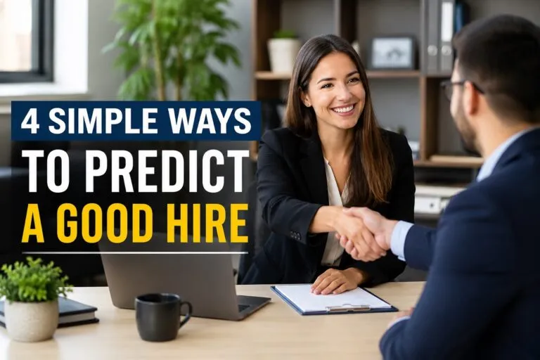4 Simple Ways to Predict a Good Hire featuring a hiring manager and candidate shaking hands after a successful interview