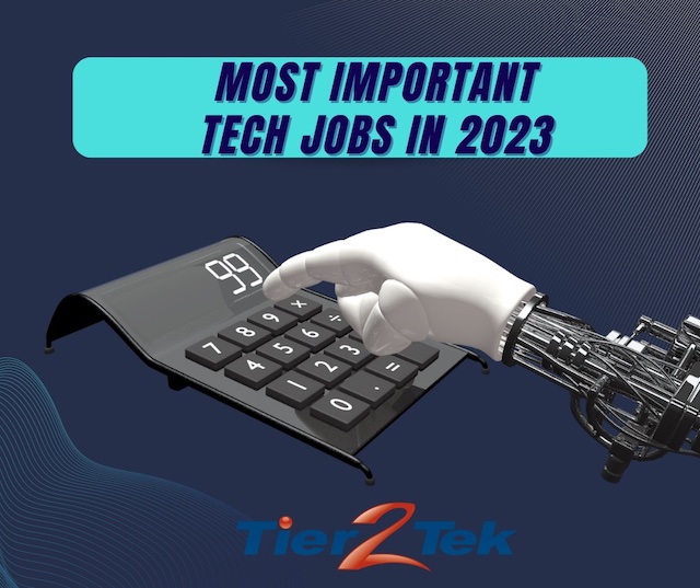 most important tech jobs - tier2tek staffing - 1