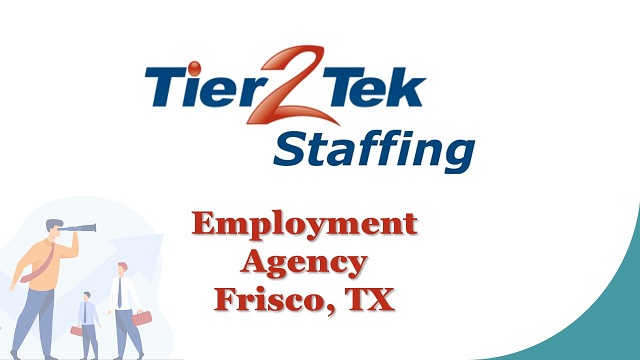 Staffing Agency in Frisco, TX - Tier2Tek