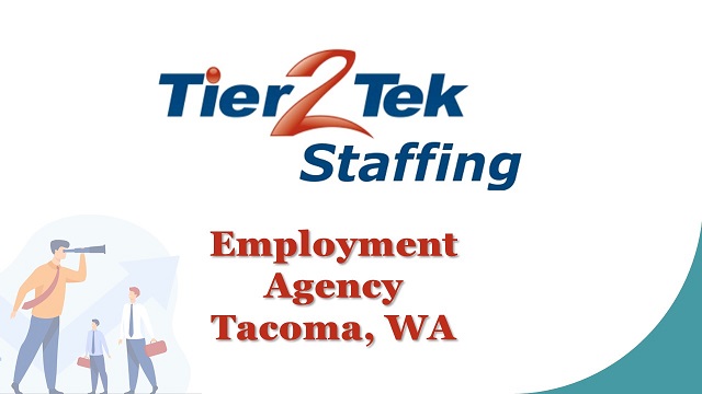 Staffing Agency in Tacoma, WA - Tier2Tek