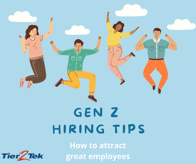 gen z hiring tips - tier2tek staffing