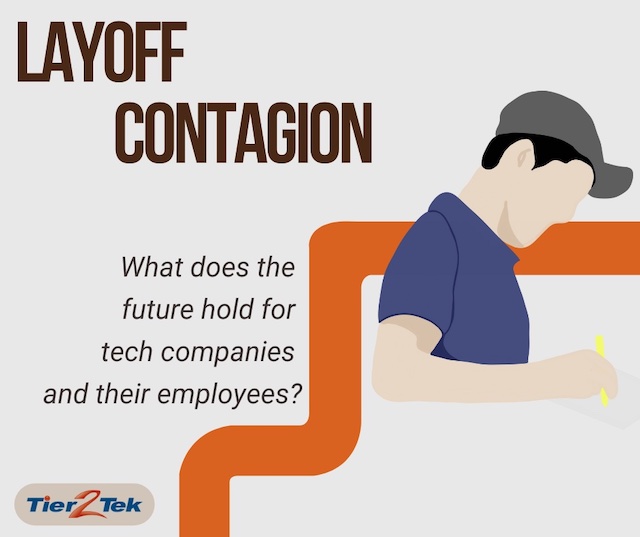 layoff contagion - tier2tek staffing
