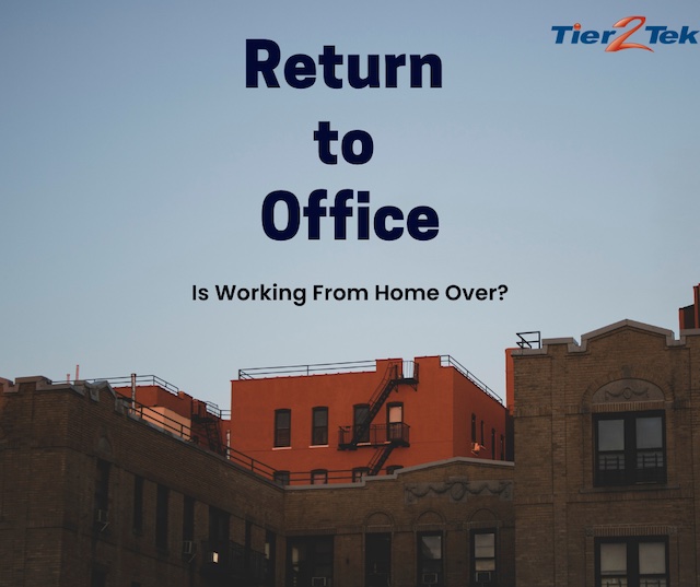 return to office - tier2tek staffing