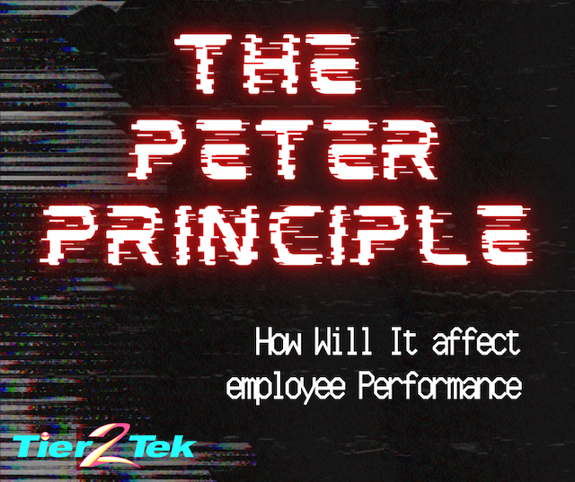 peter principle - tier2tek staffing - 1