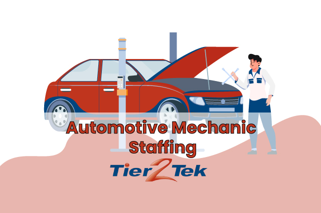 Automotive Mechanic Staffing Agency - Tier2Tek Infographic 01