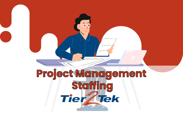 Project Management PM Staffing Agency - Tier2Tek Infographic