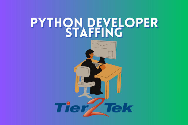 python developer - tier2tek staffing - 1