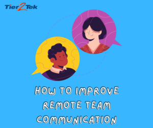 team communication - tier2tek