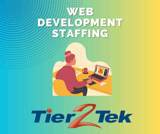 web development - tier2tek staffing - 1