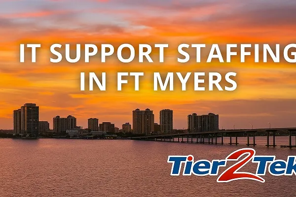 Wide cityscape of Ft Myers during sunset with IT Support Staffing in bold text and Tier2Tek Staffing logo in the corner