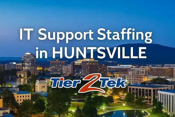 Wide view of Huntsville skyline at dusk with text overlay promoting IT Support Staffing and Tier2Tek Staffing logo