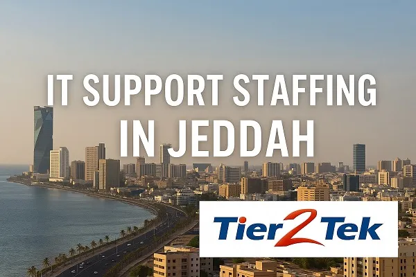 Wide cityscape of Jeddah with “IT Support Staffing in Jeddah” text and Tier2Tek Staffing logo