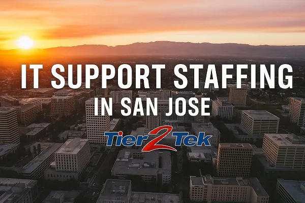 San Jose skyline at sunset with centered text reading IT Support Staffing in San Jose and the Tier2Tek Staffing logo
